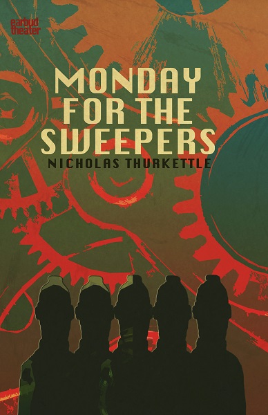 Monday for the Sweepers by Nicholas Thurkettle